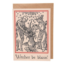 Load image into Gallery viewer, Witches Be Blazin&#39; card