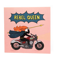 Load image into Gallery viewer, Rebel Queen card
