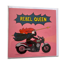 Load image into Gallery viewer, Rebel Queen card