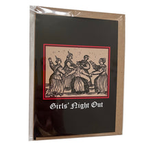Load image into Gallery viewer, Girls&#39; Night Out card