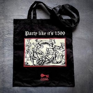 Party Like It's 1599 tote bag