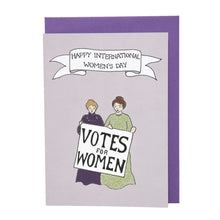 Load image into Gallery viewer, International Women&#39;s Day card