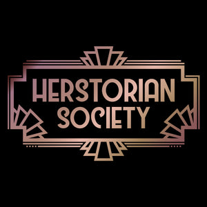 Herstorian Society Box