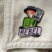 Load image into Gallery viewer, Rebel Suffragette enamel pin